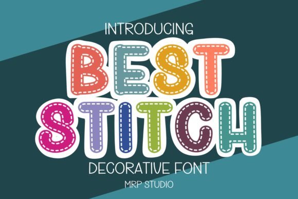 Best Stitch: A Playful Typeface for Heartfelt Projects