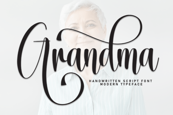Grandma: A Handwritten Font That Feels Like a Warm Hug