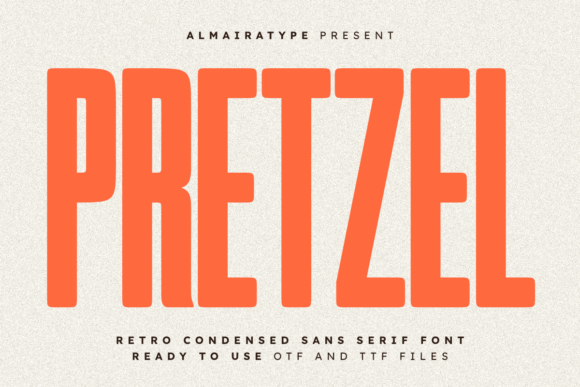 Pretzel: A Font That Feels Like Your Favorite Vintage Tee